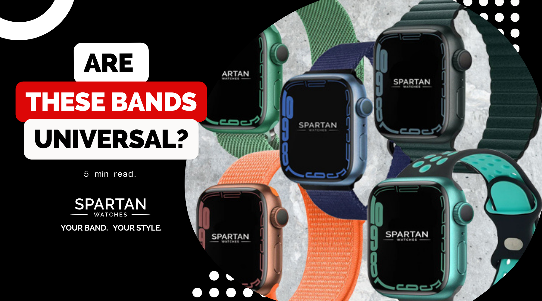 Are Smart Watch Bands Universal? – Spartan Watches