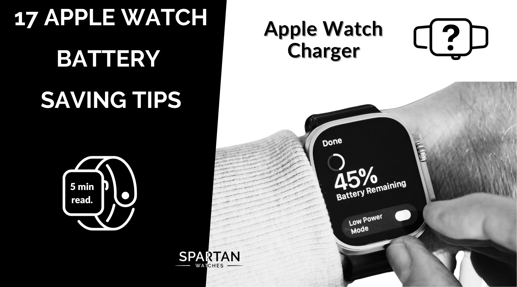 17 APPLE WATCH BATTERY SAVING TIPS THAT ACTUALLY WORK Spartan Watches