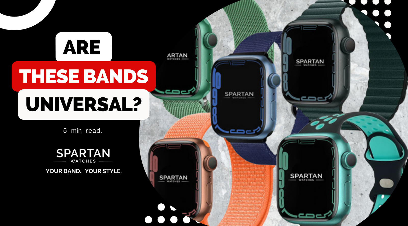 Are Smart Watch Bands Universal Spartan Watches
