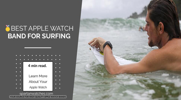 Best Apple Watch Band for Surfing