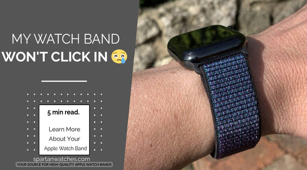 My Apple Watch Band Won't Click In