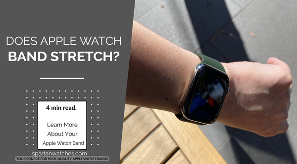 Does Apple Watch Band Stretch?
